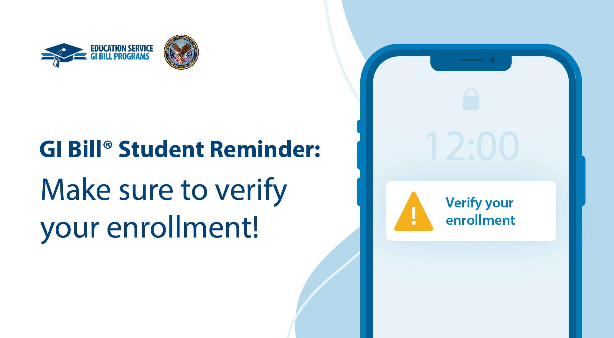 GI Bill Student Reminder: Make sure to verify your enrollment!
